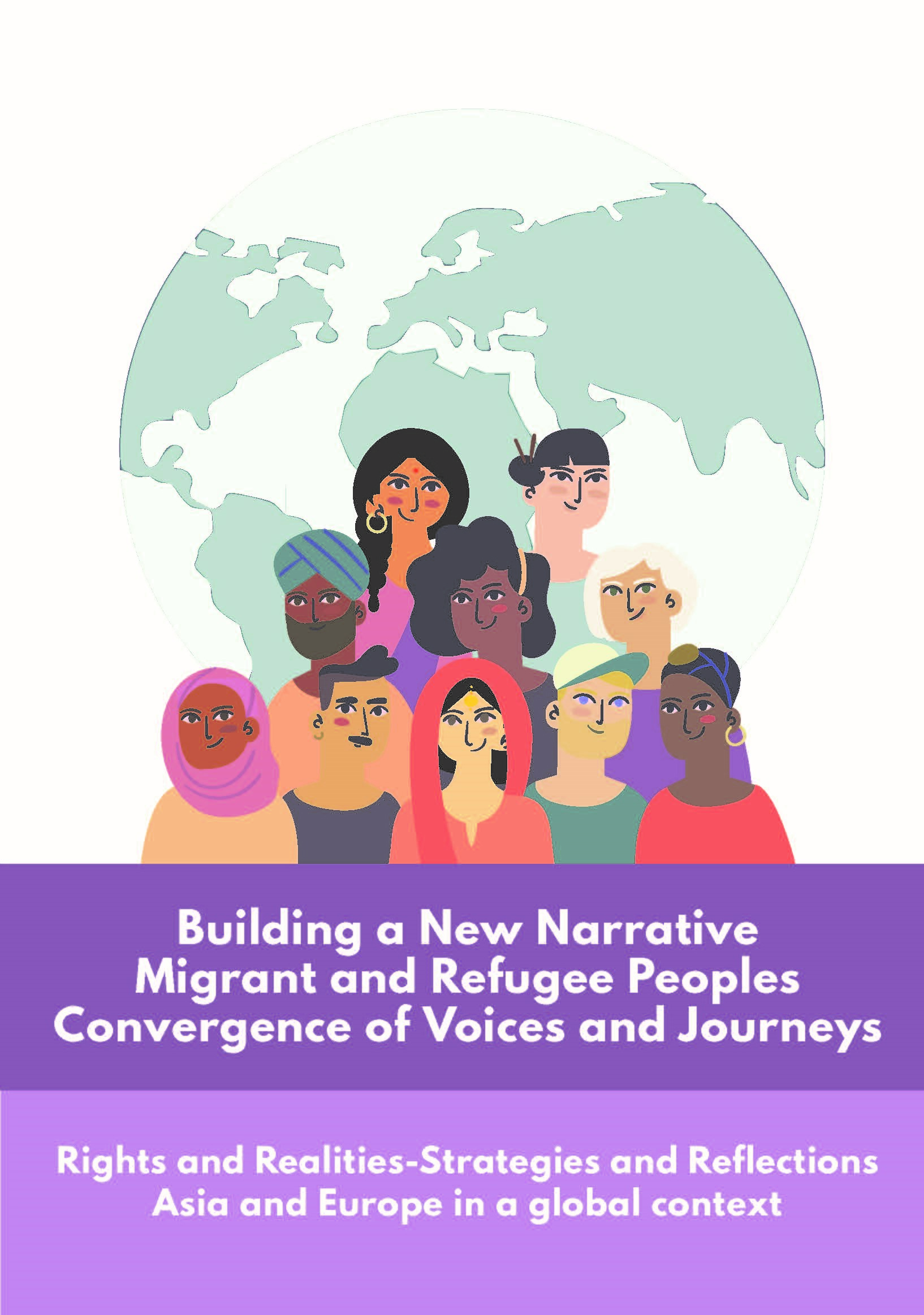 [PUBLICATION] Building a New Narrative, Migrant and Refugee Peoples: Convergence of Voices and Journeys