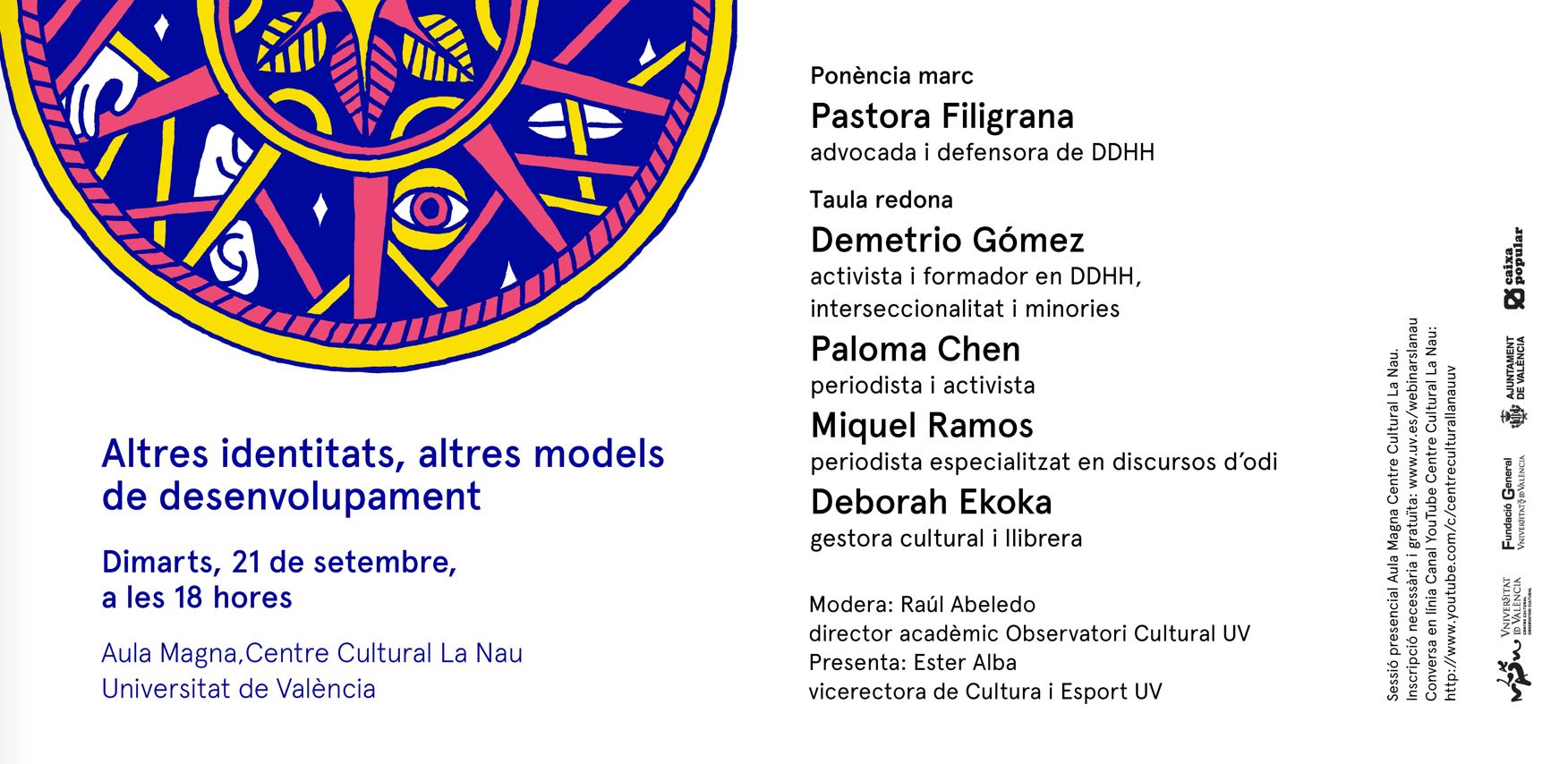 Otras identidades, otros modelos de desarrollo