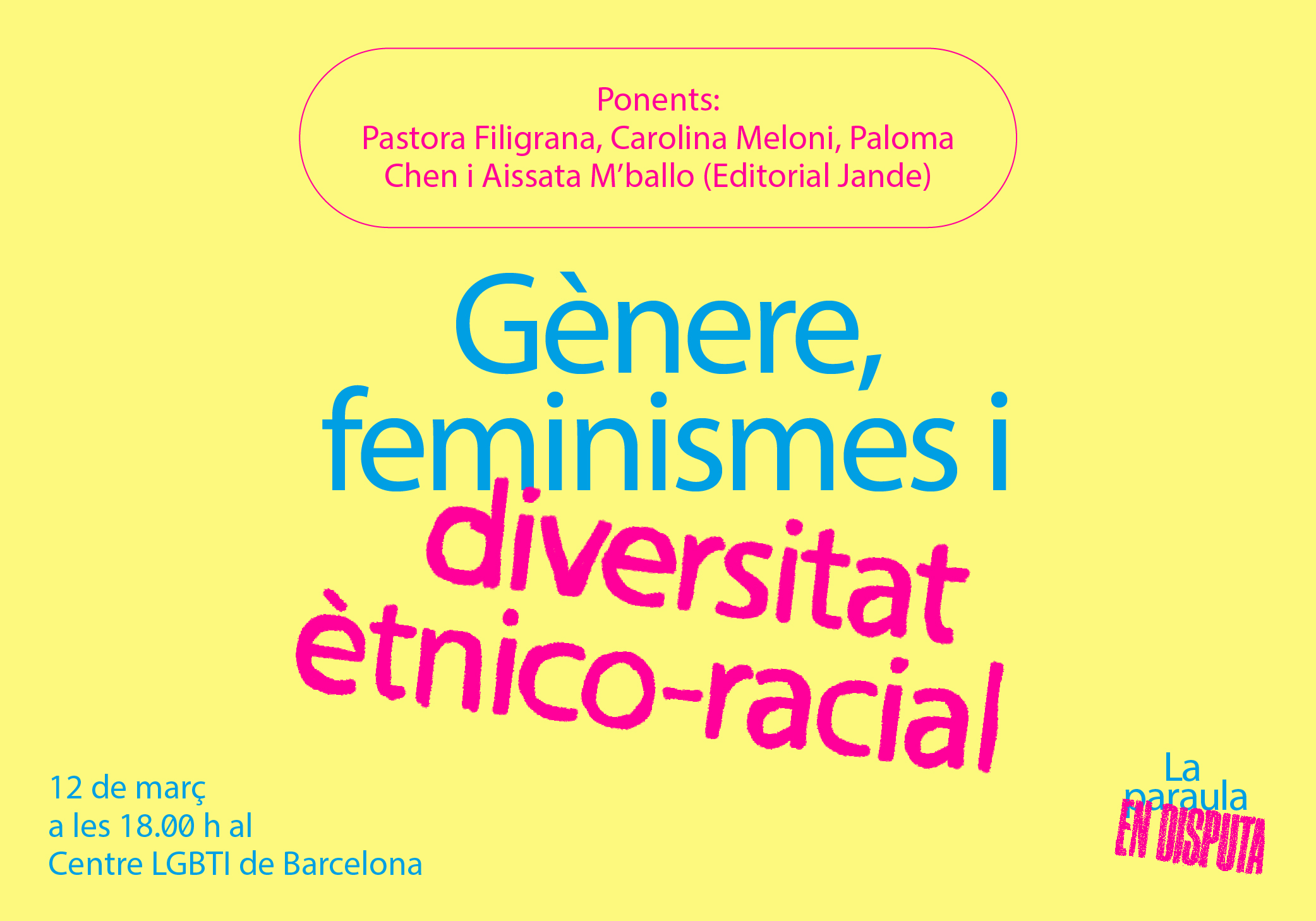 La paraula en disputa: Taula rodona de traducció, feminismes i diversitat